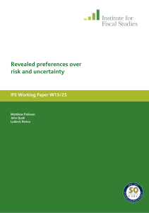 Revealed preferences over risk and uncertainty IFS Working Paper W15/25