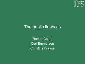 The public finances Robert Chote Carl Emmerson Christine Frayne
