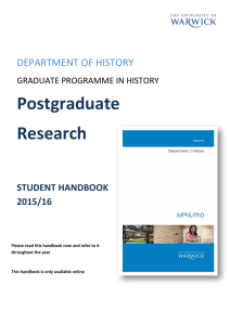 Postgraduate Research DEPARTMENT OF HISTORY STUDENT HANDBOOK