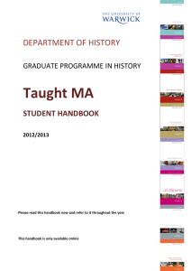 Taught MA DEPARTMENT OF HISTORY STUDENT HANDBOOK GRADUATE PROGRAMME IN HISTORY