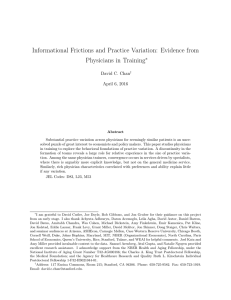 Informational Frictions and Practice Variation: Evidence from Physicians in Training ∗