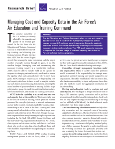 T Managing Cost and Capacity Data in the Air Force’s