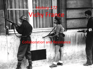 Vichy France History 172 Collaboration and Resistance