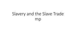 Slavery and the Slave Trade mp