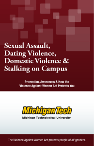 Sexual Assault, Dating Violence, Domestic Violence &amp; Stalking on Campus