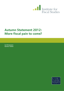 Autumn Statement 2012: More fiscal pain to come? IFS Briefing Note BN129