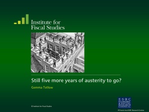 Still five more years of austerity to go? Gemma Tetlow