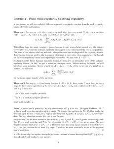 Lecture 2 - From weak regularity to strong regularity