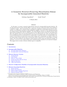 A Geometric Structure-Preserving Discretization Scheme for Incompressible Linearized Elasticity Arzhang Angoshtari Arash Yavari