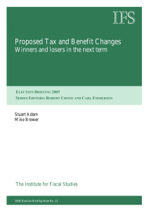 IFS Proposed Tax and Benefit Changes