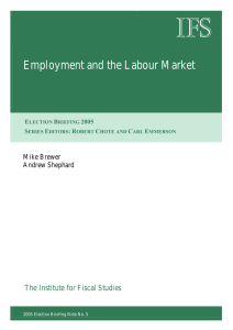 IFS  Employment and the Labour Market The Institute for Fiscal Studies