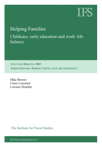 IFS  Helping Families Childcare, early education and work–life