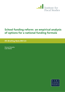 School funding reform: an empirical analysis IFS Briefing Note BN123