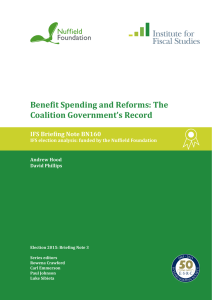 Benefit Spending and Reforms: The Coalition Government’s Record IFS Briefing Note BN160