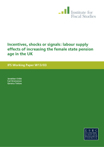 Incentives, shocks or signals: labour supply age in the UK