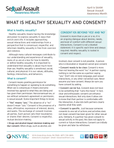 WHAT IS HEALTHY SEXUALITY AND CONSENT? What is healthy sexuality?