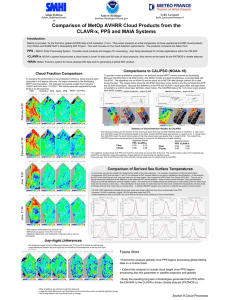 Comparison of MetOp AVHRR Cloud Products from the Introduction: Lydie Lavanant