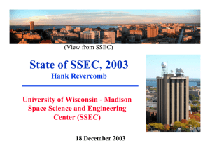 State of SSEC, 2003 University of Wisconsin - Madison Center (SSEC)