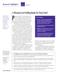 P Is Physician Cost Profiling Ready for Prime Time?