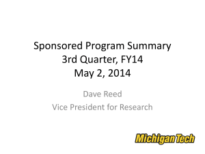 Sponsored Program Summary 3rd Quarter, FY14 May 2, 2014 Dave Reed