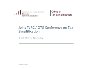 Joint TLRC / OTS Conference on Tax Simplification