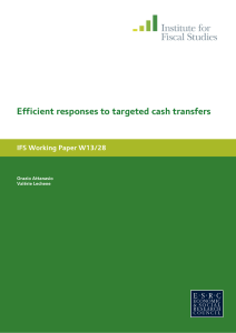 Efficient responses to targeted cash transfers IFS Working Paper W13/28 Orazio Attanasio