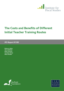The Costs and Benefits of Different Initial Teacher Training Routes