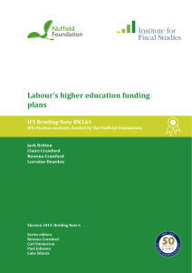 Labour’s higher education funding plans IFS Briefing Note BN164