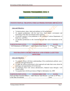TRAINING PROGRAMMES 2010-11 PROFESSIONAL COURSES INSTITUTIONAL TRAINING FOR IAS PROBATIONERS 2009 BATCH