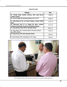 DIGNITARY Sh. Maneesh Garg, IAS, Secretary (Home) at Forensics Head Quarters 26