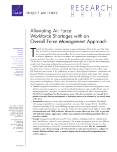 T Alleviating Air Force Workforce Shortages with an Overall Force Management Approach