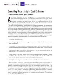 A Evaluating Uncertainty in Cost Estimates