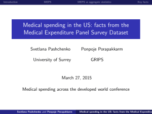 Medical spending in the US: facts from the