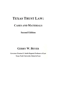 TEXAS TRUST LAW: W. CASES AND MATERIALS