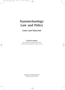 Nanotechnology Law and Policy Cases and Materials Victoria Sutton