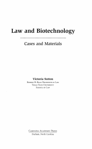 Law  and Biotechnology Cases  and Materials Victoria Sutton H.