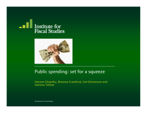 Public spending: set for a squeeze Gemma Tetlow