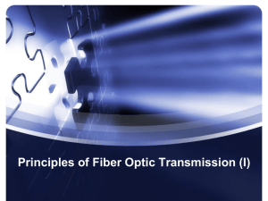 Principles of Fiber Optic Transmission (I)