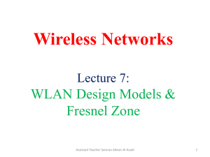 Wireless Networks  WLAN Design Models &amp; Fresnel Zone