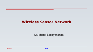 Wireless Sensor Network Dr. Mehdi Ebady manaa WSN 5/1/2016
