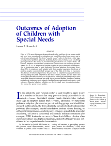 Outcomes of Adoption of Children with Special Needs James A. Rosenthal
