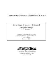 Computer Science Technical Report How Hard Is Aspect-Oriented Programming?