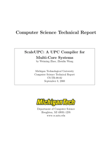 Computer Science Technical Report ScaleUPC: A UPC Compiler for Multi-Core Systems