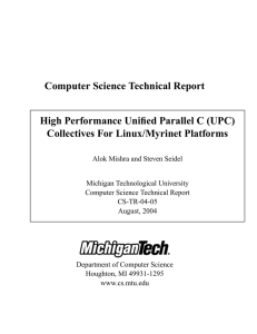 Computer Science Technical Report High Performance Unified Parallel C (UPC)