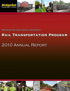 Rail Transportation Program  2010 Annual Report Michigan Technological University