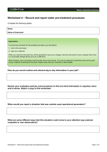 – Record and report water pre-treatment processes Worksheet 4