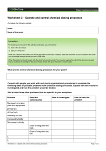 – Operate and control chemical dosing processes Worksheet 3