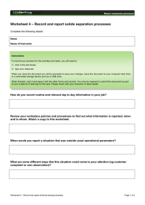 – Record and report solids separation processes Worksheet 4