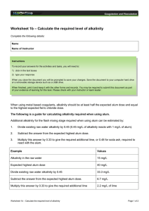 – Calculate the required level of alkalinity Worksheet 1b