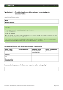 – Troubleshooting problems based on settled water Worksheet 5 characteristics